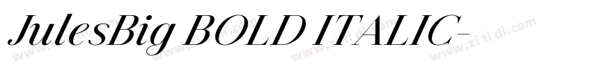 JulesBig BOLD ITALIC字体转换